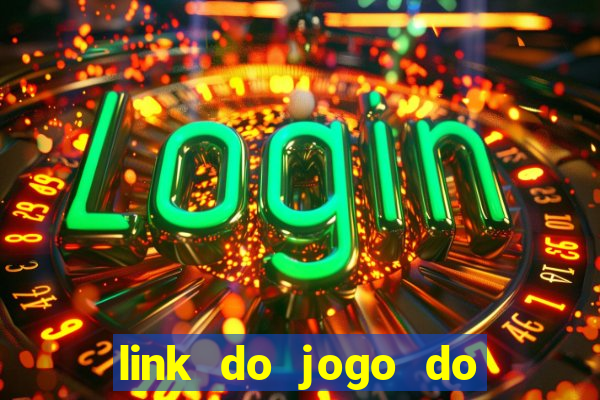 link do jogo do tigrinho original